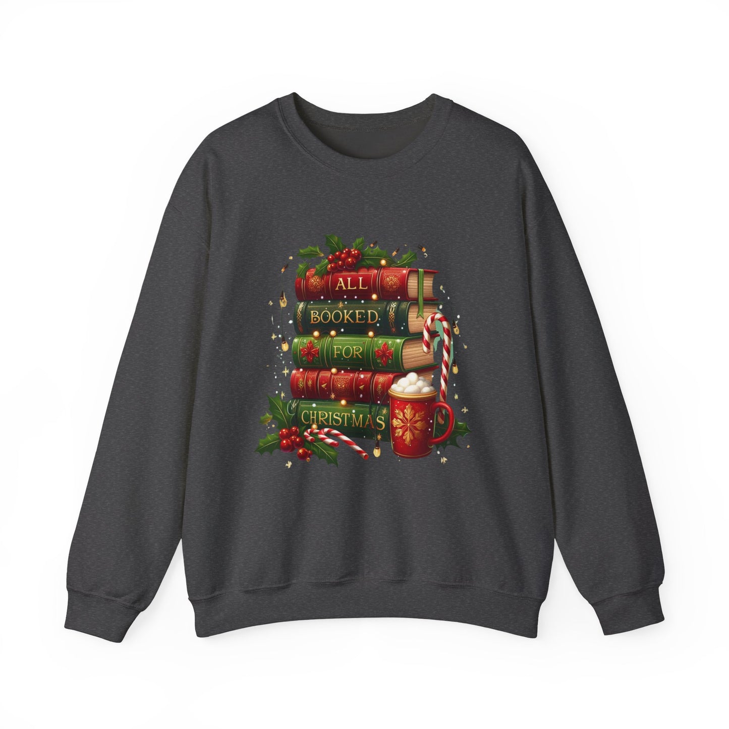 Cozy Holiday Sweatshirt, Christmas Gift for Book Lovers, Festive Crewneck, All Booked for Christmas, Winter Wardrobe Essential