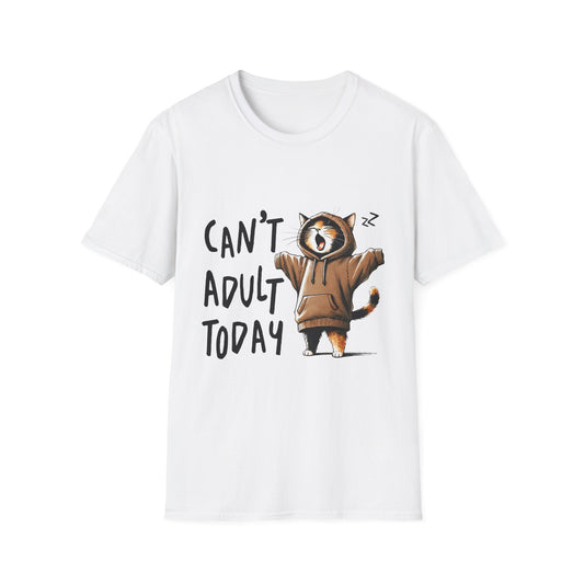 Can't Adult Today T-Shirt Hoodie-Loving Cat Gift Lazy Day Tee Cute Cat Cat Lover Gift For Friend